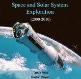 Space and Solar System Exploration (2000-2010) (eBook, PDF) Space and Solar System Exploration (2000-2010) (eBook, PDF)