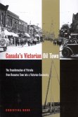 Canada's Victorian Oil Town (eBook, PDF)