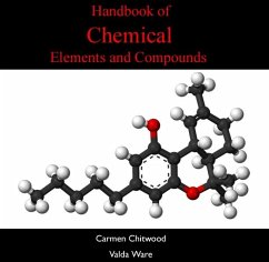 Handbook of Chemical Elements and Compounds (eBook, PDF) - Chitwood, Carmen Ware