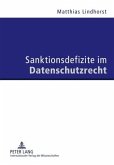 Sanktionsdefizite im Datenschutzrecht (eBook, PDF)
