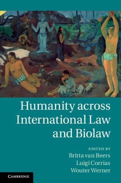 Humanity across International Law and Biolaw (eBook, ePUB)