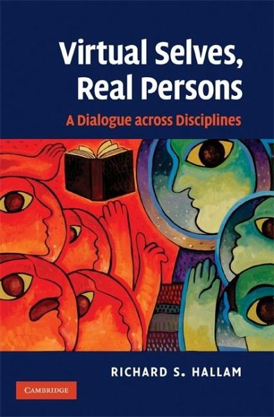 Virtual Selves, Real Persons (eBook, ePUB) Virtual Selves, Real Persons (eBook, ePUB)