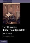 Beethoven's Theatrical Quartets (eBook, ePUB) Beethoven's Theatrical Quartets (eBook, ePUB)
