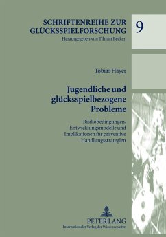 Jugendliche und gluecksspielbezogene Probleme (eBook, PDF) - Hayer, Tobias