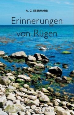 Erinnerungen von Rügen - Eberhard, August Gottlob