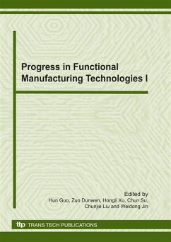 Progress in Functional Manufacturing Technologies I (eBook, PDF)