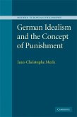 German Idealism and the Concept of Punishment (eBook, ePUB)
