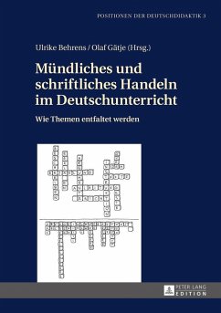 Muendliches und schriftliches Handeln im Deutschunterricht (eBook, ePUB)