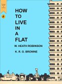 How to Live in a Flat (eBook, ePUB)