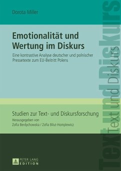 Emotionalitaet und Wertung im Diskurs (eBook, PDF) - Miller, Dorota