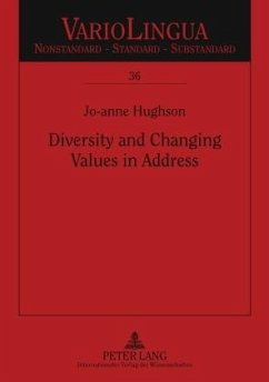 Diversity and Changing Values in Address (eBook, PDF) - Hughson, Jo-Anne Patricia