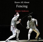 Know All About Fencing (eBook, PDF)