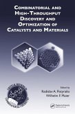Combinatorial and High-Throughput Discovery and Optimization of Catalysts and Materials (eBook, PDF)