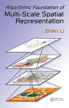 Algorithmic Foundation of Multi-Scale Spatial Representation (eBook, PDF) - Li, Zhilin