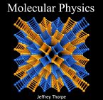 Molecular Physics (eBook, PDF)
