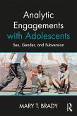 Analytic Engagements with Adolescents (eBook, PDF)