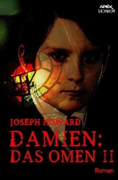 DAMIEN - Das Omen II - Howard, Joseph