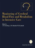 Monitoring of Cerebral Blood Flow and Metabolism in Intensive Care (eBook, PDF)