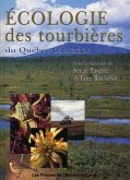 Ecologie des tourbieres du Quebec-Labrador (eBook, PDF) Ecologie des tourbieres du Quebec-Labrador (eBook, PDF)