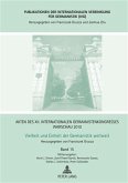 Akten des XII. Internationalen Germanistenkongresses Warschau 2010- Vielheit und Einheit der Germanistik weltweit (eBook, PDF)