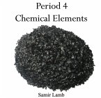 Period 4 Chemical Elements (eBook, PDF)
