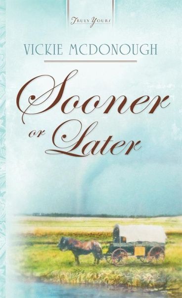Sooner Or Later (eBook, ePUB) Sooner Or Later (eBook, ePUB)