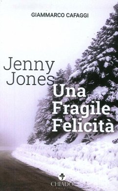 Cover Jenny Jones. Una fragile felicità