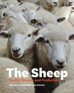 The Sheep: Health, Disease and Production - West, Dave; Bruere, Neil; Ridler, Anne