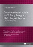 Communication Audit in Globally Integrated RU38D Project Teams (eBook, PDF)