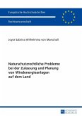 Naturschutzrechtliche Probleme bei der Zulassung und Planung von Windenergieanlagen auf dem Land (eBook, ePUB)
