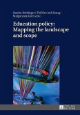 Education policy: Mapping the landscape and scope (eBook, ePUB)