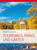 Tourism NOW: Tourismus, Parks und Gärten; .