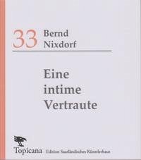 Eine intime Vertraute