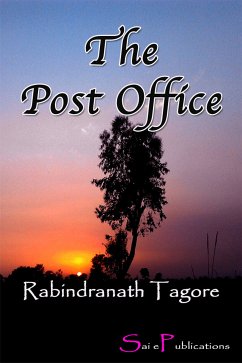 The Post Office (eBook, ePUB) - Tagore, Rabindranath