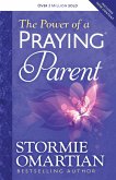 Power of a Praying Parent (eBook, ePUB)