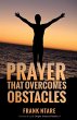 Prayer that Overcomes Obstacles - Bild 1