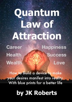 Quantum Law of Attraction (eBook, ePUB) - Roberts, Jk