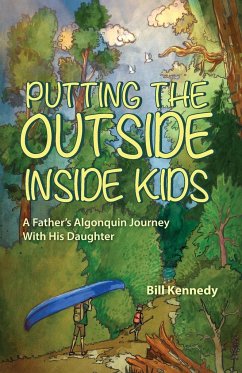 Putting the Outside Inside Kids - Kennedy, Bill