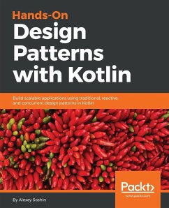 Hands-On Design Patterns with Kotlin - Soshin, Alexey
