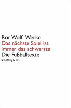 Das nächste Spiel ist immer das schwerste - Wolf, Ror