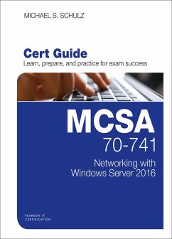 MCSA 70-741 Cert Guide (eBook, PDF) - Schulz, Michael S.