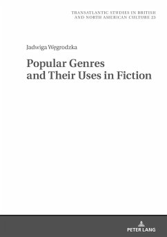 Popular Genres and Their Uses in Fiction - Wegrodzka, Jadwiga