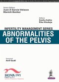 Infertility Management Series: Abnormalities of the Pelvis Infertility Management Series: Abnormalities of the Pelvis