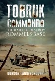 Tobruk Commando (eBook, ePUB)