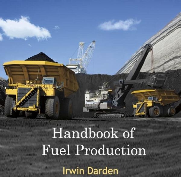 Handbook of Fuel Production (eBook, PDF)