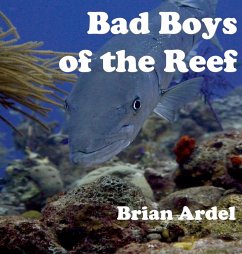 Bad Boys of the Reef - Ardel, Brian