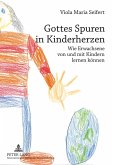Gottes Spuren in Kinderherzen (eBook, PDF)