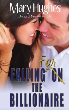 Falling for the Billionaire - Hughes, Mary