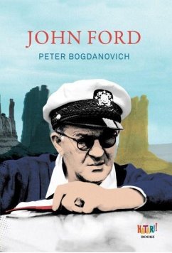 John Ford - Bogdanovich, Peter