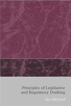 Principles of Legislative and Regulatory Drafting (eBook, PDF) - Mcleod, Ian